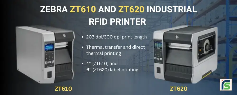 Zebra ZT610 and ZT620 Industrial RFID Printer